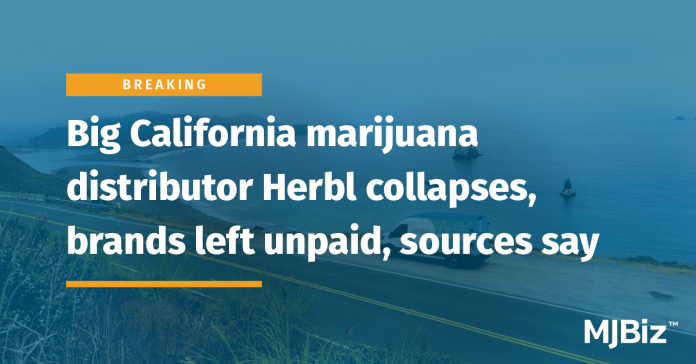 big-california-marijuana-distributor-herbl-collapses,-brands-left-unpaid,-sources-say